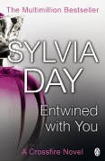 Cover-Bild zum Titel 'Entwined with You' von 'Sylvia Day'