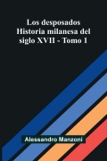 Cover-Bild zum Titel 'Los desposados' von 'Alessandro Manzoni'