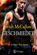 Cover-Bild zum Titel 'Geschmiedet in Asche' von 'Trish McCallan'