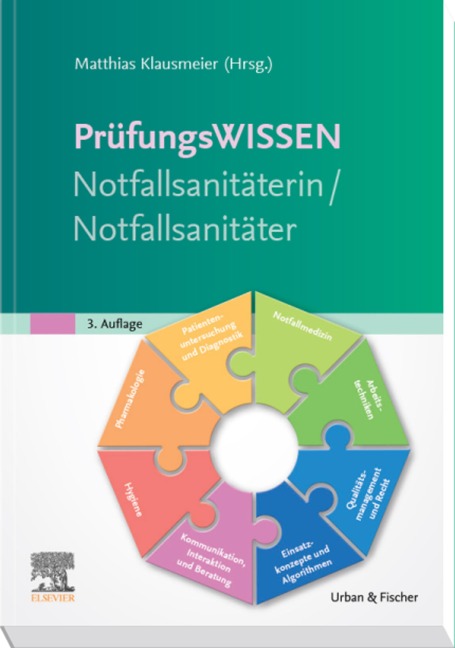 Prüfungswissen Notfallsanitäterin/Notfallsanitäter - 