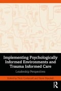Cover-Bild zum Titel 'Implementing Psychologically Informed Environments and Trauma Informed Care' von ''