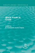 Cover-Bild zum Titel 'Black Youth in Crisis (Routledge Revivals)' von ''