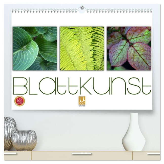Blattkunst (hochwertiger Premium Wandkalender 2026 DIN A2 quer), Kunstdruck in Hochglanz - Martina Cross