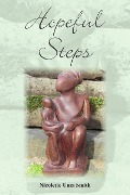 Cover-Bild zum Titel 'Hopeful Steps' von 'Nicolette Uma Smith'