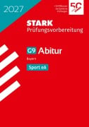 Cover-Bild zum Titel 'STARK Sport eA - Abitur 2027 Bayern - Prüfungsvorbereitung' von ''