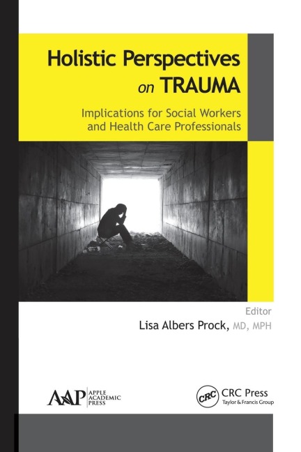 Holistic Perspectives on Trauma - 