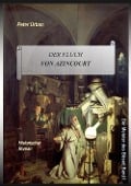 Cover-Bild zum Titel 'Der Fluch von Azincourt Gesamtausgabe' von 'Peter Urban'