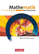 Cover-Bild zum Titel 'Mathematik Berufsfachschule Baden-Württemberg - Schülerbuch' von 'Frank Barzen, Juliane Brüggemann, Hugo Fenner, Julia Haunschild, Robert Hinze'