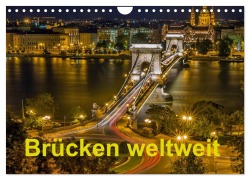 Cover-Bild zum Titel 'Brücken weltweit (Wandkalender 2026 DIN A4 quer), CALVENDO Monatskalender' von 'J. W. J. W.'