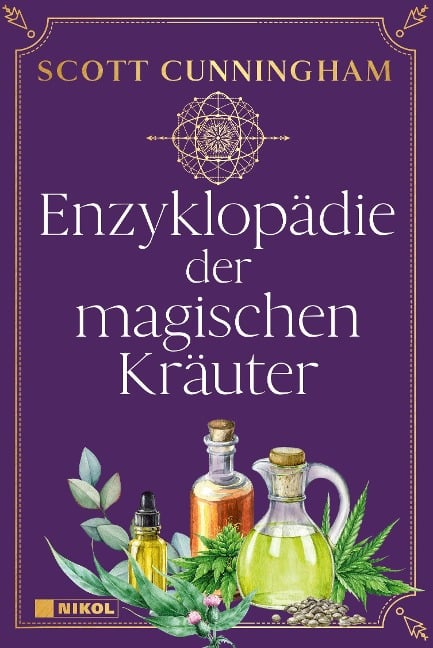 Enzyklopädie der magischen Kräuter - Scott Cunningham