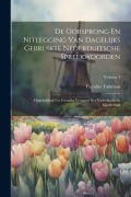 Cover-Bild zum Titel 'De Oorsprong En Nitlegging Van Dagelijks Gebruikte Nederduitsche Spreekwoorden: Opgeheldert Tot Grondig Verstand Der Vaderlandsche Moedertaal; Volume' von 'Carolus Tuinman'