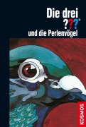 Cover-Bild zum Titel 'Die drei ??? und die Perlenvögel (drei Fragezeichen)' von 'Marc Brandel'