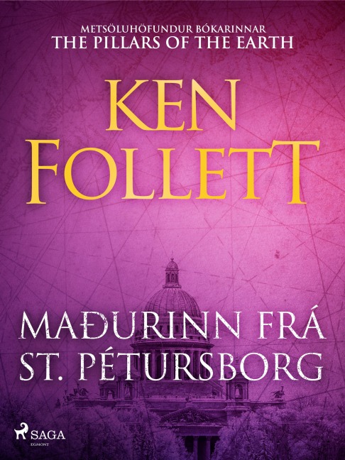 Maðurinn frá St. Pétursborg - Ken Follett