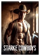 Cover-Bild zum Titel 'Starke Cowboys (Wandkalender 2026 DIN A3 hoch), CALVENDO Monatskalender' von 'Tim Alberts'