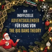 Cover-Bild zum Titel 'Der inoffizielle Adventskalender für Fans von The Big Bang Theory' von 'Lily Krause'