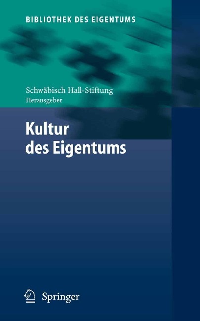 Kultur des Eigentums - 