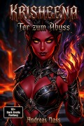 Cover-Bild zum Titel 'Krisheena - Tor zum Abyss' von 'Andreas Nass'