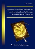 Organische Leuchtdioden aus Polymeren und niedermolekularen Verbindungen f¿ur großfl¿achige OLED-Anzeigen - 