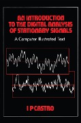 Cover-Bild zum Titel 'An Introduction to the Digital Analysis of Stationary Signals' von 'I. P Castro'