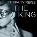Cover-Bild zum Titel 'The King' von 'Tiffany Reisz'
