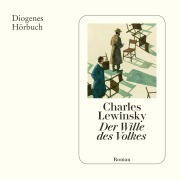 Cover-Bild zum Titel 'Der Wille des Volkes' von 'Charles Lewinsky'