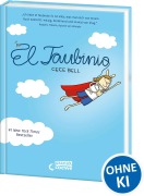 Cover-Bild zum Titel 'El Taubinio' von 'Cece Bell'