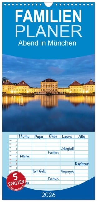 Familienplaner 2026 - Abend in München mit 5 Spalten (Wandkalender, 21 x 45 cm) CALVENDO - Peter Schickert
