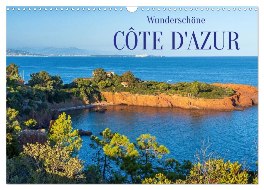 Wunderschöne Côte d'Azur (Wandkalender 2025 DIN A3 quer), CALVENDO Monatskalender - ©Elisabeth Schittenhelm