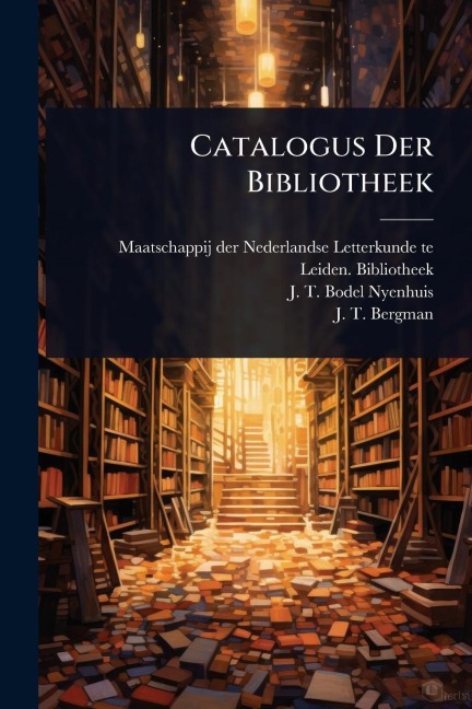 Catalogus Der Bibliotheek - 