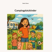 Cover-Bild zum Titel 'Campingplatzkinder' von 'Daniel Simon'