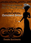 Cover-Bild zum Titel 'Die mysteriösen Fälle der Miss Murray: Cleveland Street' von 'Amalia Zeichnerin'