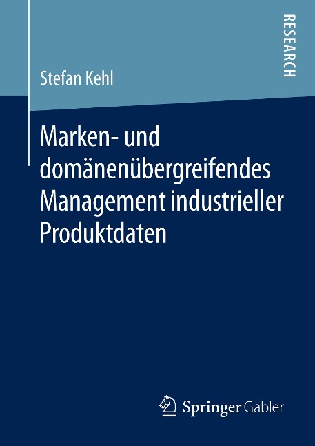 Marken- und domänenübergreifendes Management industrieller Produktdaten - Stefan Kehl