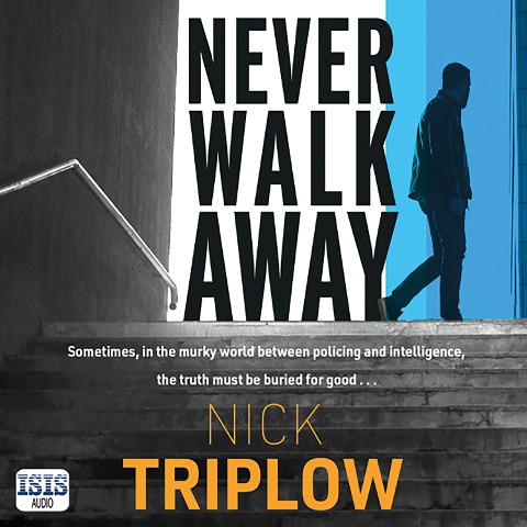 Never Walk Away - Nick Triplow