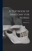 Cover-Bild zum Titel 'A Textbook of Anatomy for Nurses' von 'William Gay Christian'