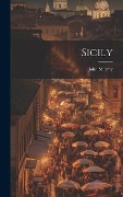 Cover-Bild zum Titel 'Sicily' von 'John Murray (Firm)'