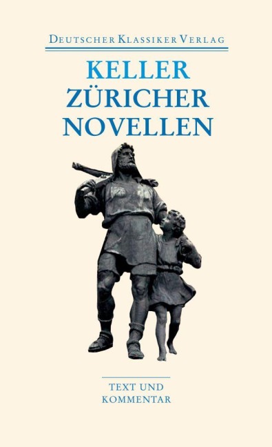 Züricher Novellen - Gottfried Keller