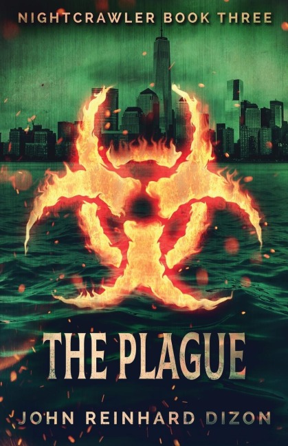 The Plague - John Reinhard Dizon