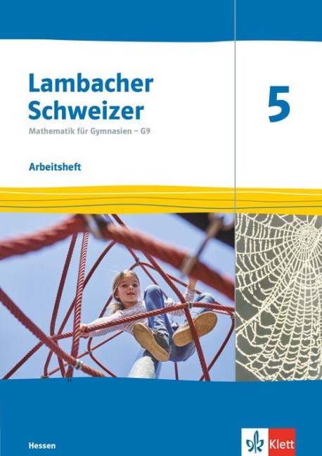 Lambacher Schweizer Mathematik 5. Ausgabe Hessen - 