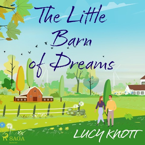 The Little Barn of Dreams - Lucy Knott
