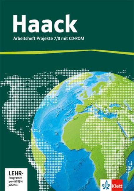 Der Haack Weltatlas für Sekundarstufe 1. Arbeitsheft Projekte 7/8 mit Übungssoftware - 