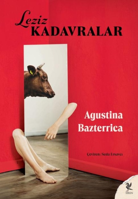 Leziz Kadavralar - Agustina Bazterrica