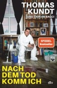 Cover-Bild zum Titel 'Nach dem Tod komm ich' von 'Thomas Kundt, Tarkan Bagci'