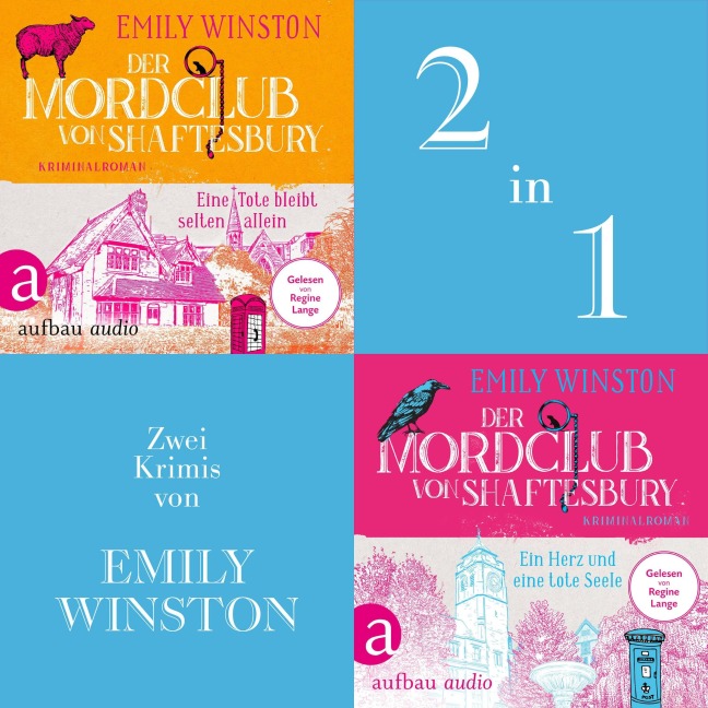 Der Mordclub von Shaftesbury - Eine Tote bleibt selten allein & Ein Herz und eine tote Seele - Emily Winston