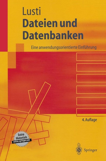 Dateien und Datenbanken - Markus Lusti