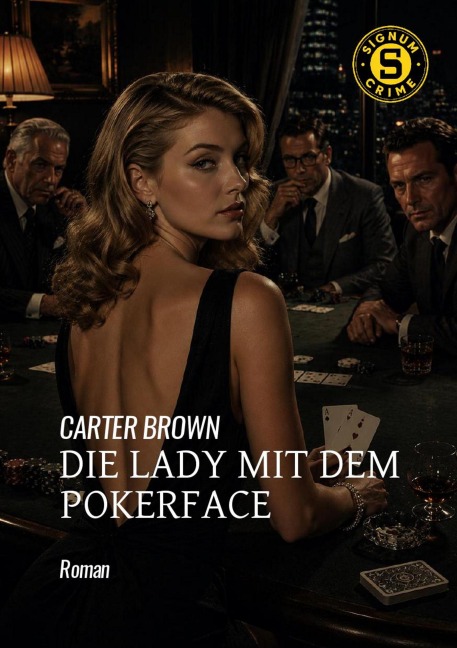 DIE LADY MIT DEM POKERFACE - Carter Brown