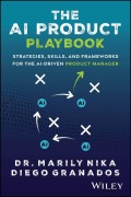 Cover-Bild zum Titel 'The AI Product Playbook' von 'Marily Nika, Diego Granados'