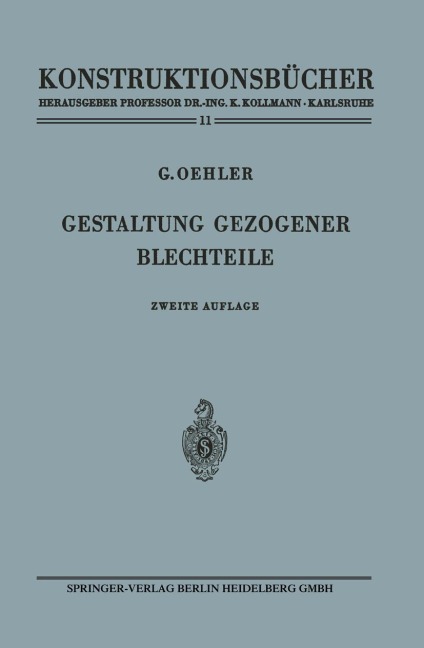 Gestaltung gezogener Blechteile - Gerhard Oehler