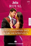 Cover-Bild zum Titel 'Julia Royal Band 2' von 'Elizabeth Harbison, Brenda Harlen, Sandra Hyatt'