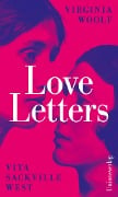 Love Letters - Virginia Woolf, Vita Sackville-West