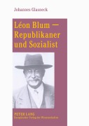 Cover-Bild zum Titel 'Léon Blum - Republikaner und Sozialist' von 'Johannes Glasneck'